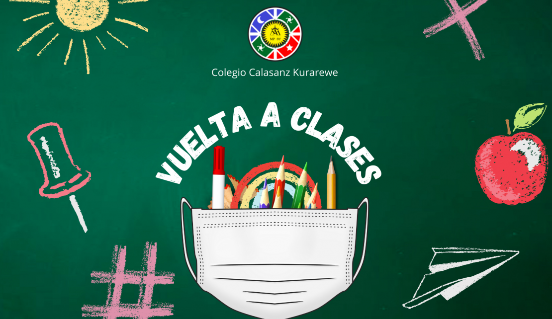 Protocolos y orientaciones 2022 - Colegio Calasanz Kurarewe